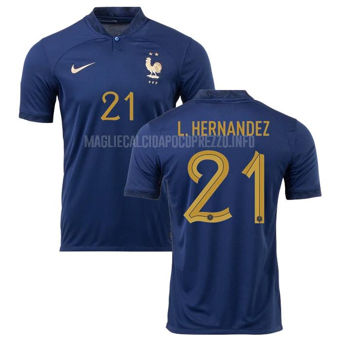 maglietta francia l. hernandez coppa del mondo home 2022